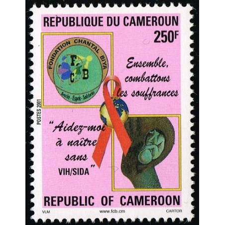 Cameroun 2001 - Mi 1244 - Fondation Chantal Biya : naître sans SIDA **