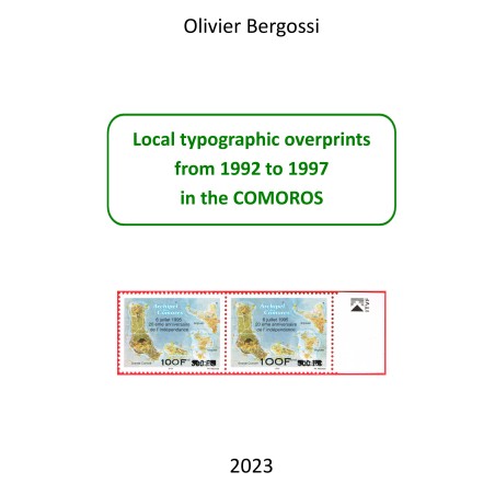 z Comores 2023 - ouvrage broché "Local typographic overprints from 1992 to 1997 in the Comoros"