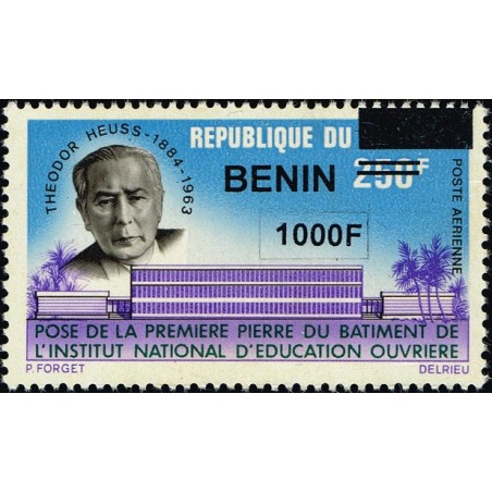 Bénin 2009 - Mi 1633 - surcharge locale 1000 f - Theodor Heuss - Institut d'éducation ouvrière ** - cote 30 €