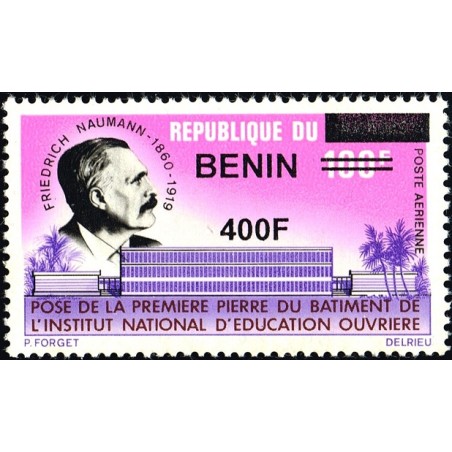 Bénin 2009 - Mi 1616 - surcharge locale 400 f - F. Naumann - Institut d'éducation ouvrière ** - cote 30 €