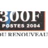 2004 - série général Bozizé - 300 f **